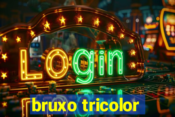 bruxo tricolor